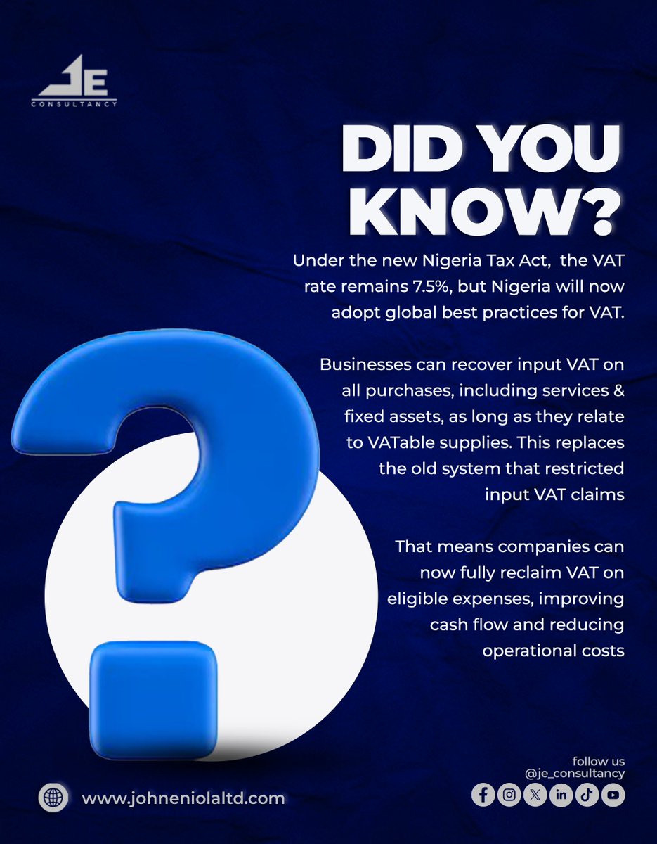 je_consultancy's tweet image. Did you know?

🇳🇬 Nigeria’s new Tax Act allows businesses to recover input VAT on all purchases — including services &amp;amp; fixed assets — if related to vatable supplies.
Aligning with global best practices. 💼📊

#NigeriaTax #VATReform #BusinessNigeria #TaxTips