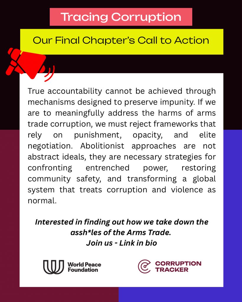 Our final chapter of the Tracing Corruption report interrogates what true accountability for the profiteers of the global Arms Trade ought to look like. Join us as we work to hold the seemingly unaccountable to account.

Check it out here: worldpeacefoundation.org/wp-content/upl…