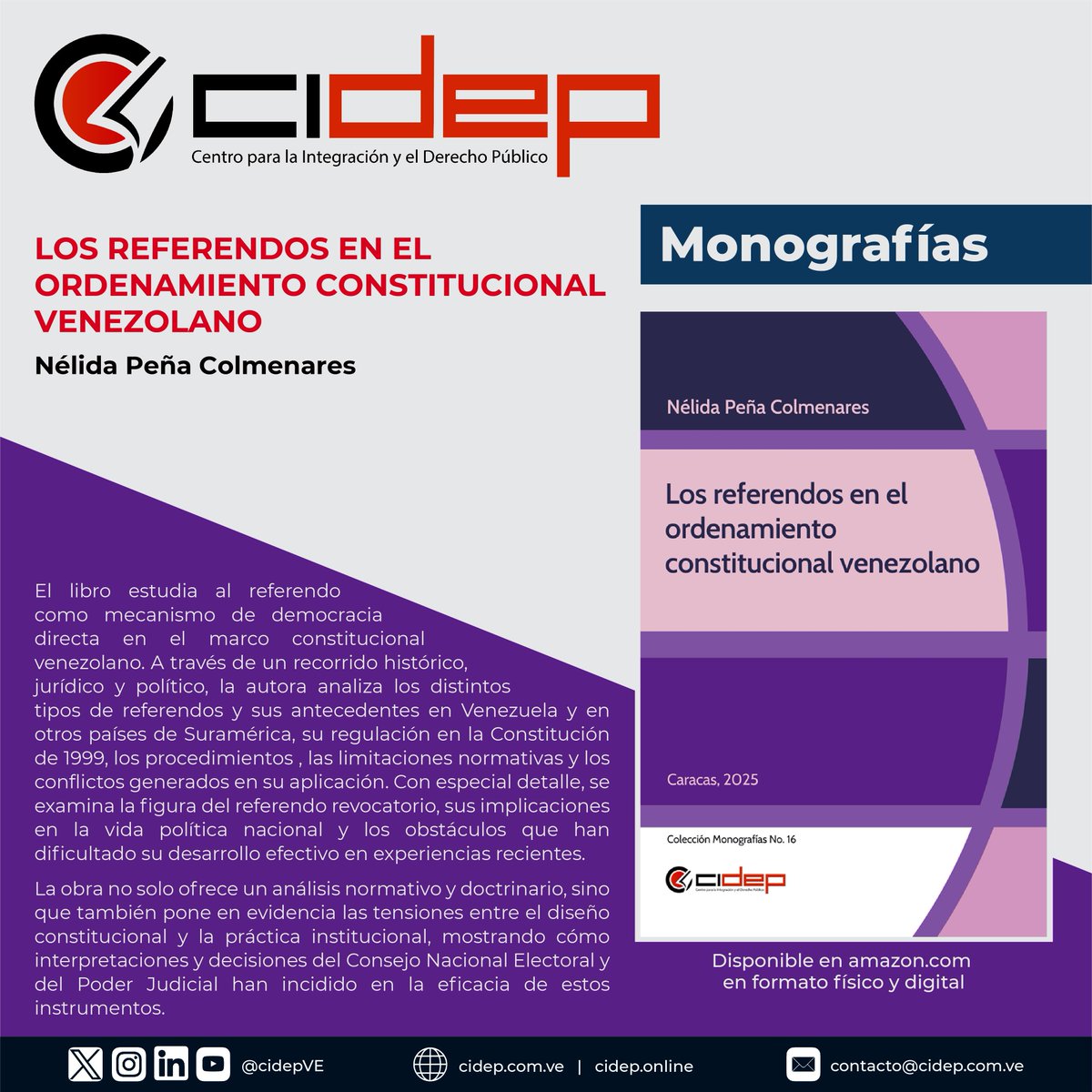 Nueva publicación del CIDEP: LOS REFERENDOS EN EL ORDENAMIENTO CONSTITUCIONAL VENEZOLANO, de Nélida Peña Colmenares. 

Adquiérela en cidep.com.ve/editorial