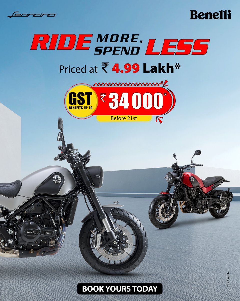 Ride home the Benelli Leoncino 500 with GST benefits up to ₹34,000! Priced at ₹4.99 Lakh, EMI from just ₹8,999 &amp; booking at ₹10,000. Hurry — offer valid till 21st Sept. Secure your Italian legend today at india.benelli.com | T&amp;C Apply*