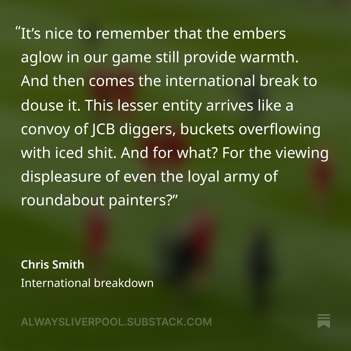 I hate the September international break the most. This time around it's damaged my mental health. Thank Christ it's over. For Always Liverpool.

alwaysliverpool.substack.com/p/internationa…