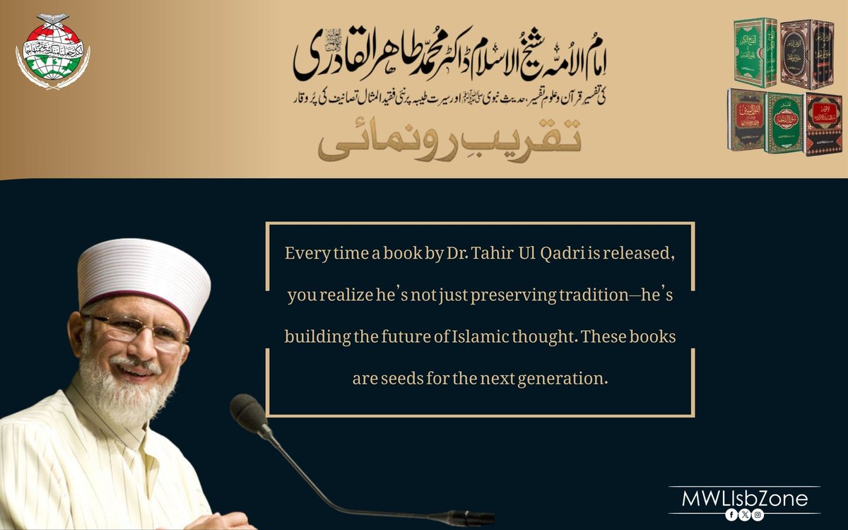 MSMPeshawar's tweet photo. Every time a book by Dr. Tahir  Ul  Qadri is released, you realize he’s not just preserving tradition—he’s building the future of Islamic thought. These books are seeds for the next generation.
@TahirulQadri 
#DrQadriNewBooks https://t.co/zrCgvNEgMn