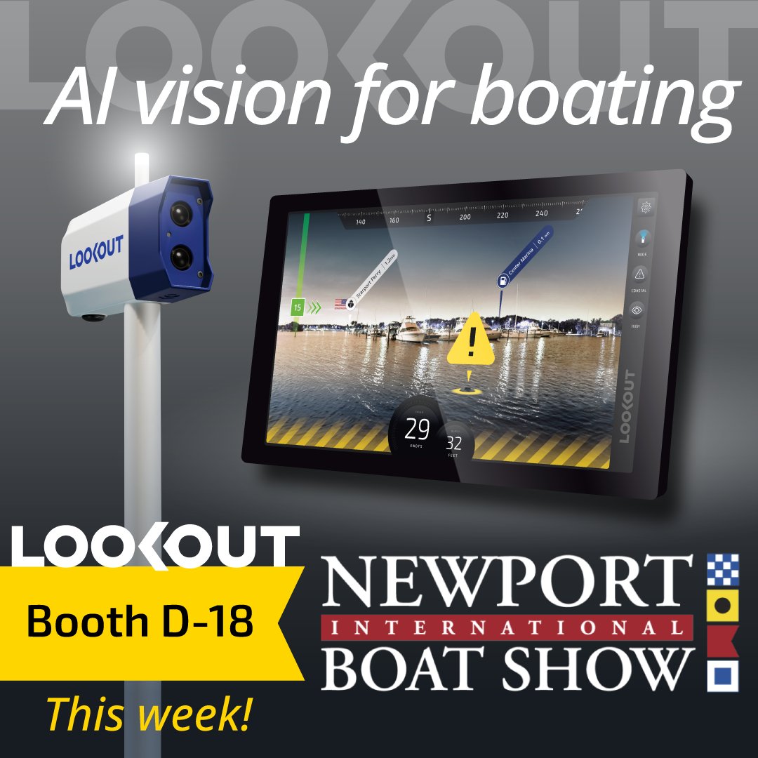 GetaLookout's tweet image. This week at the @NewportBoatShow see the “Tesla for boats” in action.

📍 Booth D-18
• Color night vision
• AI obstacle avoidance
• 360° docking assist
• Aerial 3D + smart routing

Go fast. Go far. Go @LOOKOUT.

#NIBS2025 #MarineTech #BoatingSafety #AIVision