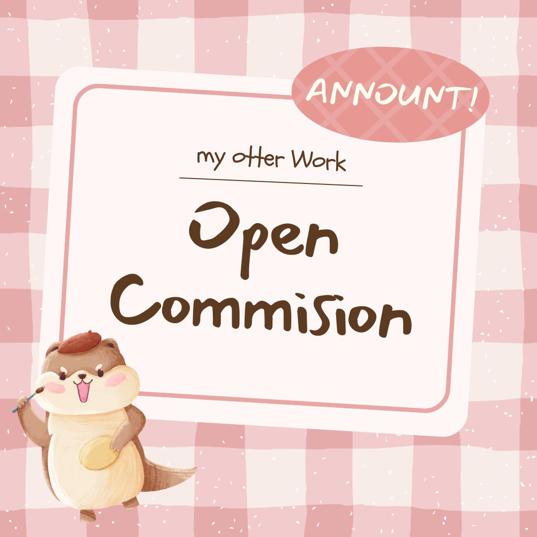 myotterwork's tweet photo. [RTs &amp; any interaction appreciated]

✨OPEN COMMISSION✨
In this economy, ayo pesan commis di akuh🥲
Please DM me or click link on my bio if you're interested ♡

#opencommissions #wts #zonauang #zonajajan https://t.co/lurehdjWmM