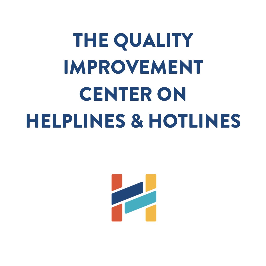 Quality Improvement Center on Helplines & Hotlines tweet media