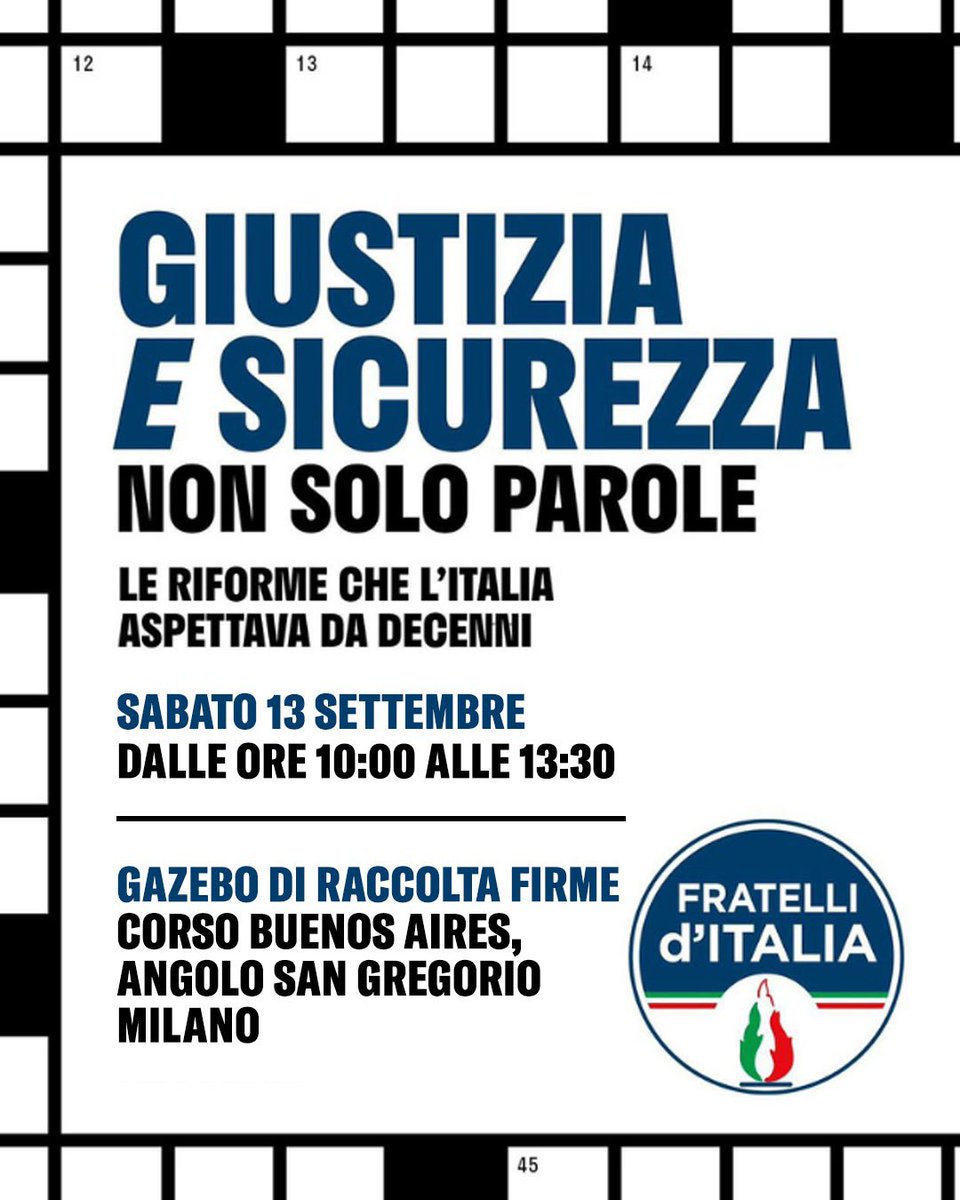 📍 Sab 13/9 – Gazebo FdI
Corso Buenos Aires (ang. San Gregorio) – Milano
⏰ 10:00-13:30

🇮🇹 Campagna “Giustizia e sicurezza: non solo parole”
Riforme, legalità, tutela dei cittadini.

🙌 Vi aspettiamo!