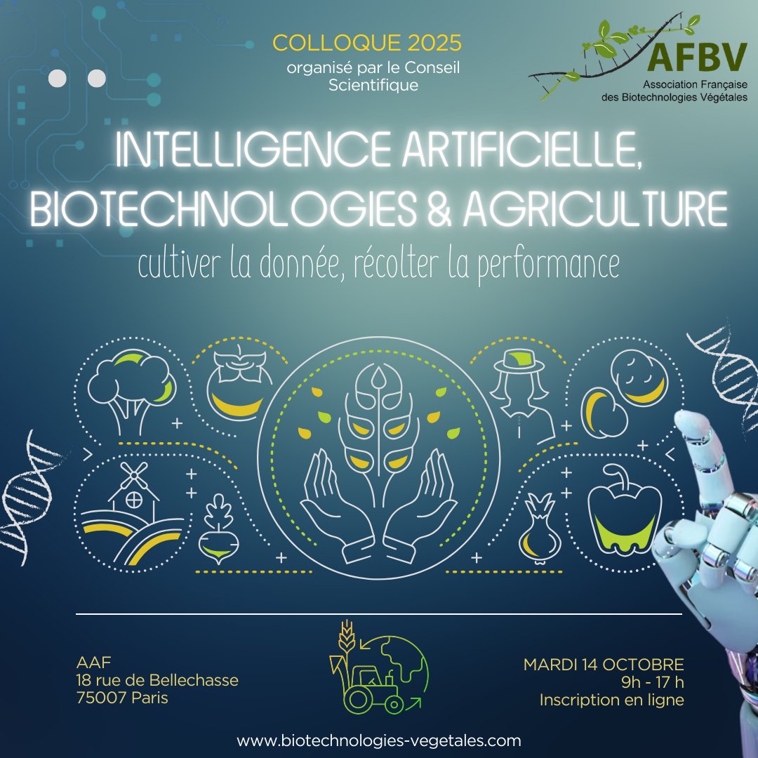 AFBV1's tweet image. 🚨 Dernière ligne droite pour s’inscrire au colloque AFBV !
📅 14 oct. à Paris
🎯 IA, biotechnologies &amp;amp; agriculture : cultiver la donnée, récolter la performance
🔗 Programme &amp;amp; inscription : billetweb.fr/colloque-afbv-…
📌 Places limitées !
#AFBV  #biotech #agriculture #IA