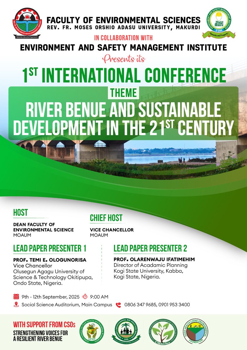 CSDevNet1's tweet image. 🌍 Join us at the 1st Int’l Conference on River Benue & Sustainable Development in the 21st Century
📅 Sept 10–11, 2025 | 🕙 10AM WAT
🔗 Zoom: us06web.zoom.us/j/85644312585?…
#SustainableAfrica #RiverBenue #sustainableliving #safetyandmanagement