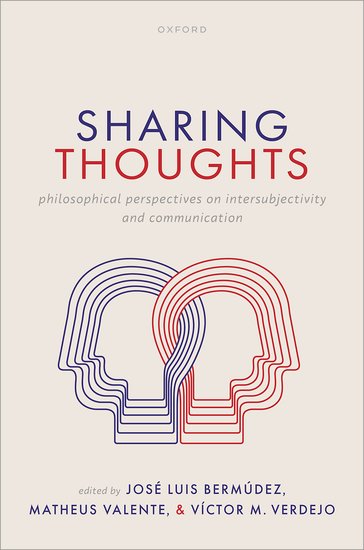 Five years of work come to light. Sharing Thoughts is out!! <a href="/OUPPhilosophy/">Oxford Philosophy</a>

Contributions from C Peacocke, I Dickie, F Recanati, M García-Carpintero, S Sawyer, L &amp; F Schroeter, A Onofri, JL Bermúdez, R Goodman, A Gray, J Pollock, G Longworth, S Prosser.

academic.oup.com/book/60759