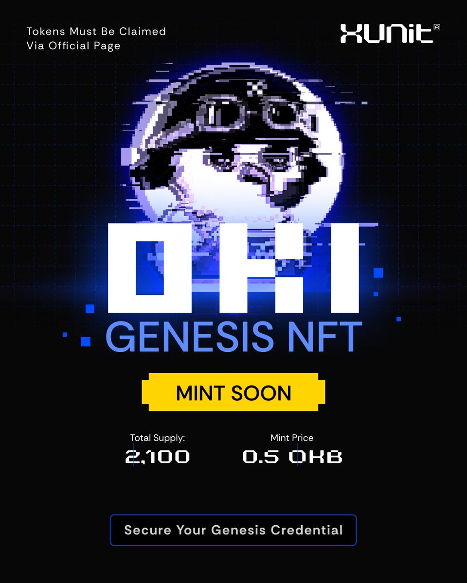 🚀 The wait is almost over.
Oki Genesis NFT — the first proof of value on XUnit — is about to launch.

Mint Rules:
🔹 Supply: 2,100 NFTs
🔹 Price: 0.5 $OKB each
🔹 Airdrop: Each NFT = 7,700 Oki tokens (77% of total supply)
🔹 Mint Window: Sept 11, 12:00 UTC → Sept 12, 12:00 UTC