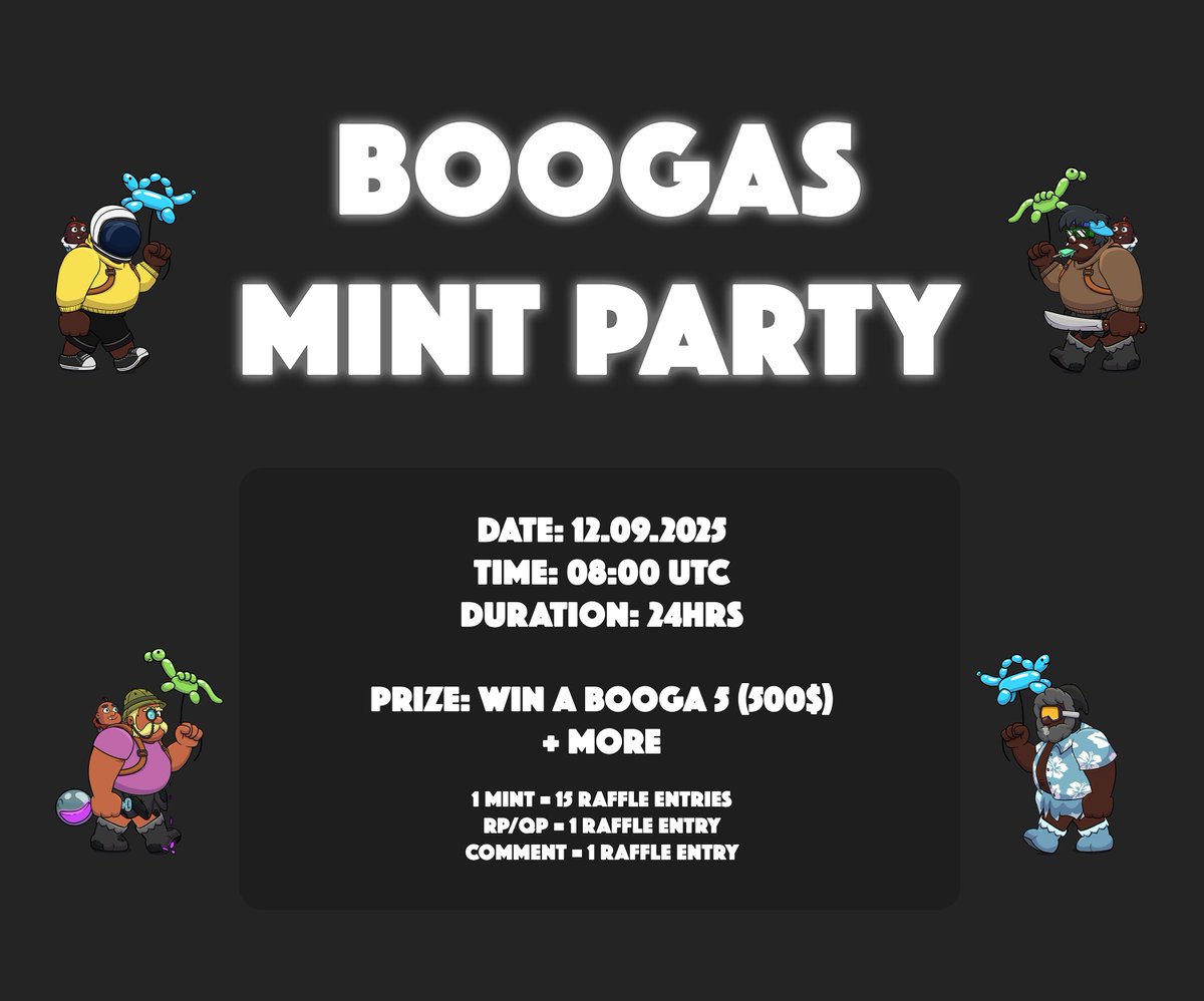 Boogas's tweet image. This Friday, a mammoth MINT PARTY is going down 🎉

We’re cracking open the Vault and celebrating with boogtastic prizes, including…

THE GRAND PRIZE → An entire Booga 5 set (5 Boogas, $500+ value!) ✨

Event Details:

🕗 24 hours, starting 08:00 UTC, Friday Sept. 9
🎟️ Raffle…