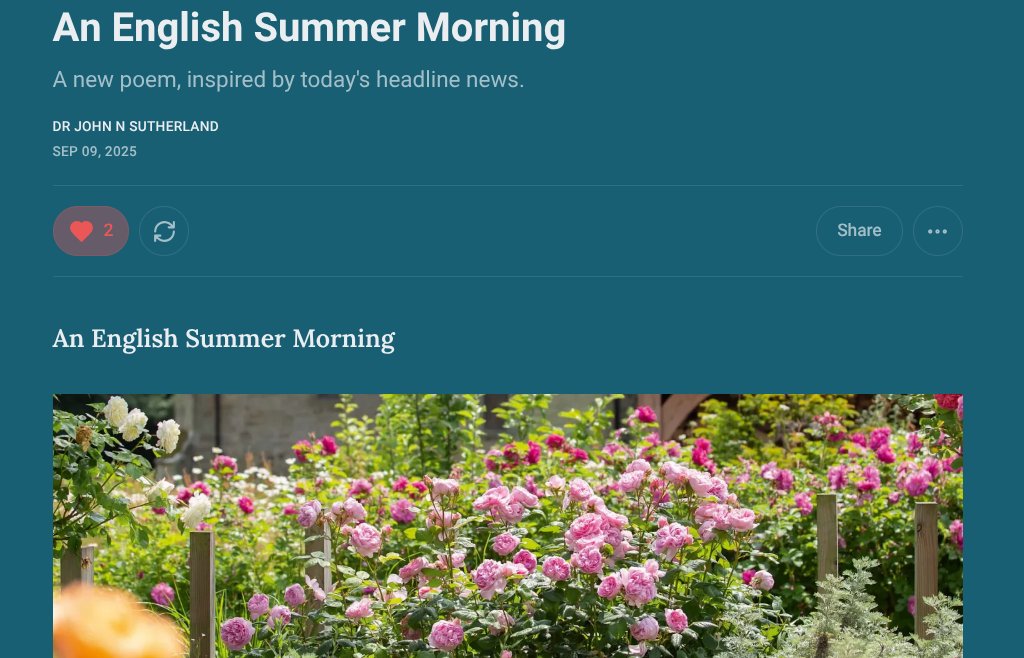 ' An English Summer Morning '

~ a new poem
~ inspired by today's news

johnnsutherland.substack.com/p/an-english-s…