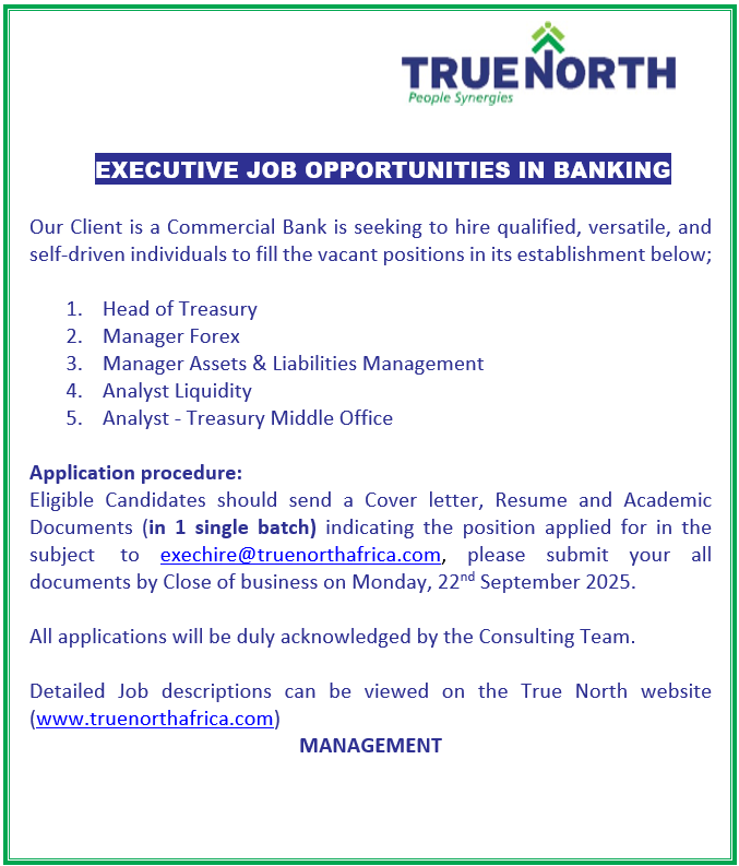 TrueNorthUganda's tweet photo. Is your passion to work in the Banking Sector? We have some exciting vacant positions below:

Deadline : 22nd Sept 2025
Need full details, please visit us at https://t.co/3lZNw4fQw8 https://t.co/l5Hw85pCYq