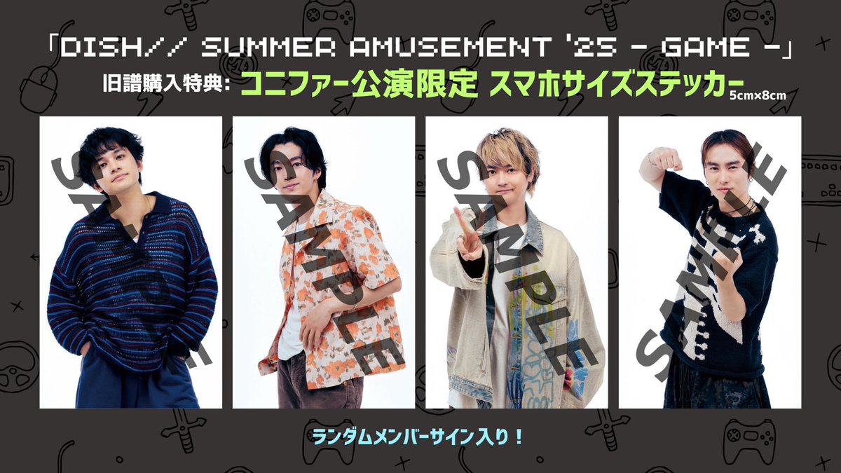 dish_info's tweet photo. 🎮 𝐂𝐃即売特典決定！ 🎮

📍9/13(土)･14(日)コニファー公演

当日CD即売所にて旧譜をご購入いただくと
【コニファー公演限定スマホサイズステッカー】をプレゼント！

ランダムでメンバーサイン入り🔥

▼詳細はこちら
https://t.co/mYB4HmtrXd

#DISHꤷꤷ https://t.co/2RI4GyTeik