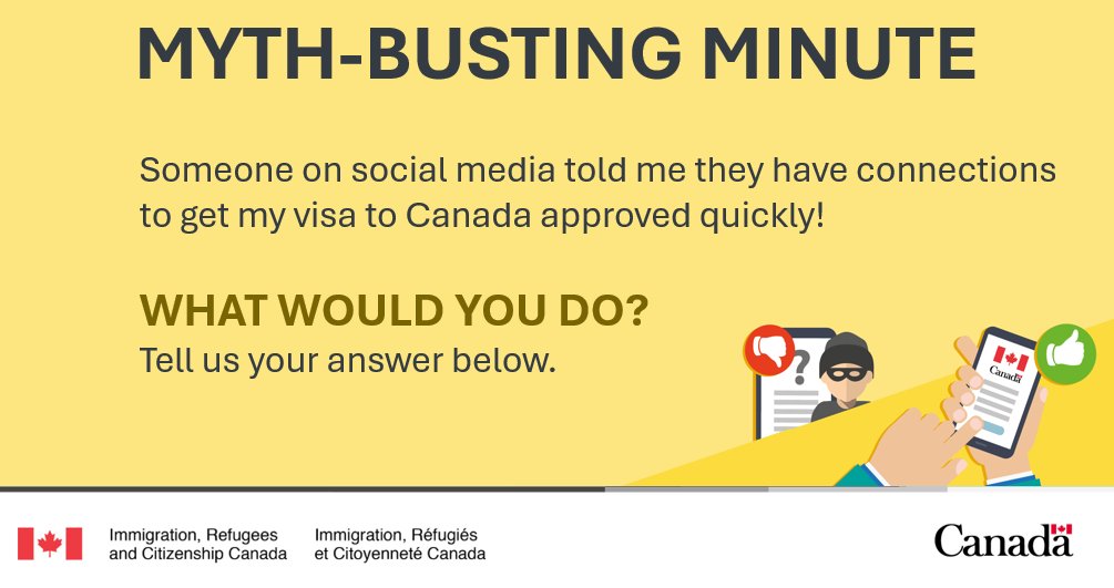 CanHCNigeria's tweet photo. It's time for #IRCCMythBustingMinute
  
Myth #3 - "Someone on social media says they have connections to get my visa approved fast!" 
  
Is this true or false? Tell us in the comments.

Don't forget to check back later this week for the correct answer! https://t.co/6IIzwBAUeQ