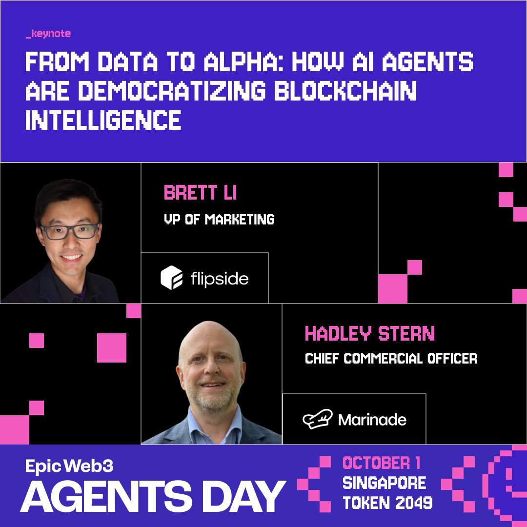 epicweb3's tweet image. 🎯 From Data to Alpha: How AI Agents Are Democratizing Blockchain Intelligence

Brett Li @composeus, VP Marketing at @flipsidecrypto
Hadley Stern, CCO at @MarinadeFinance

Ready to level up your onchain game? Learn how AI agents can help you find alpha whether you&apos;re trading,…