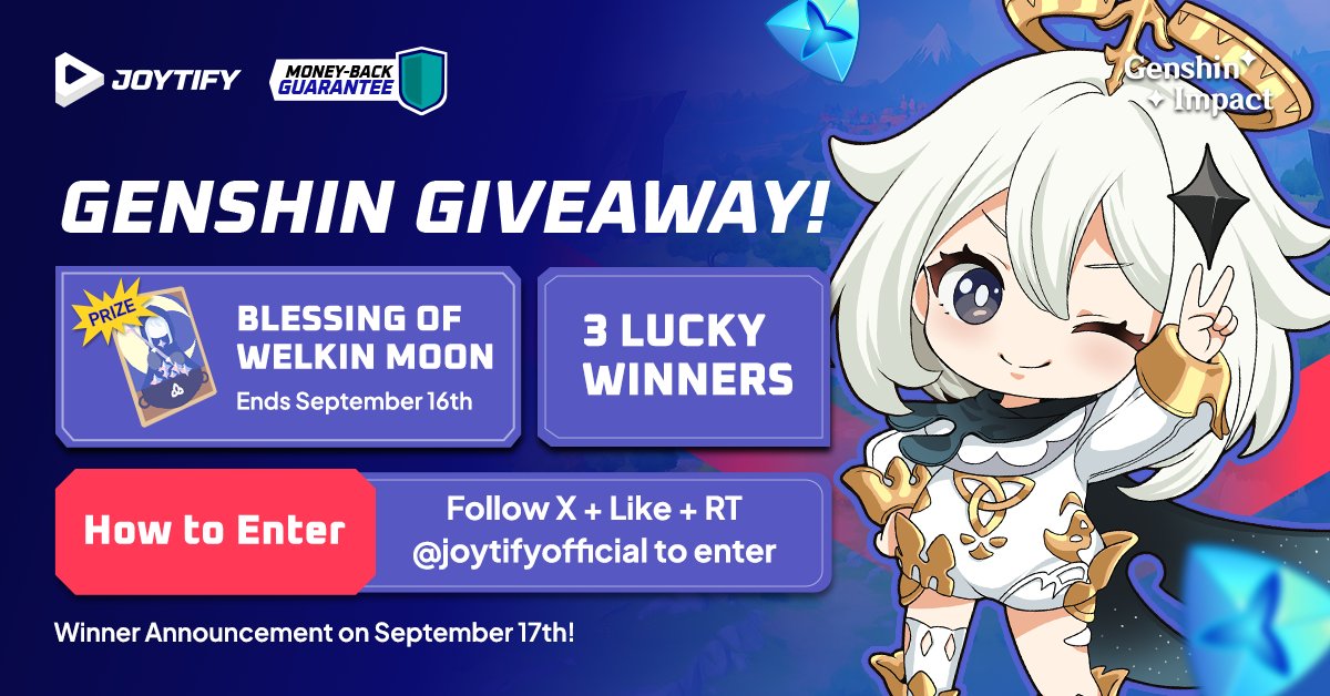 🎉 Blessing Welkin Moon GIVEAWAY! 🎉

6 lucky winners will receive an Blessing Welkin Moon! 

🔹 How to Enter: Follow us on X, Like &amp; RT every post
<a href="/joytifyofficial/">Joytify by Lapakgaming</a> 

📷 Winners will be announced on September 17th!

Type DONE below once you’ve followed all the steps! ✅