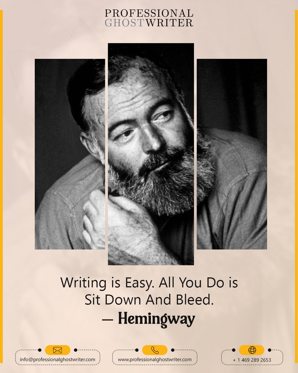 profghostwriter's tweet image. Not everyone wants to bleed at a keyboard — that’s why we exist.

#ProfessionalGhostwriter #YourVoiceOurCraft #BookWritingService #GhostwritingExpert #BookEditing #WriteToday #GhostwritingTruth #Bestsellers #ProWriters #SelfPublishing #IndieAuthors #AllInOne #HemingwayQuote