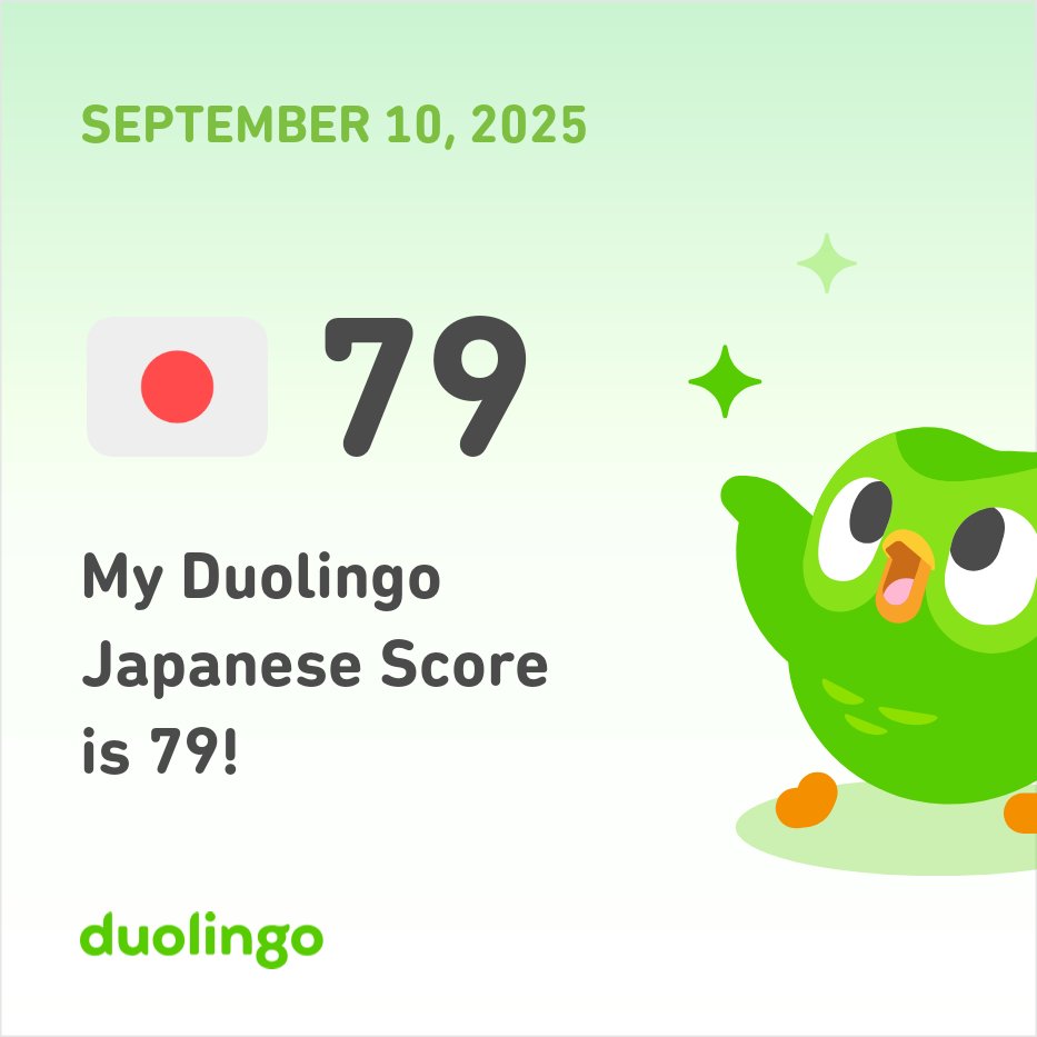 Japanese-English lesson😋
My Duolingo Japanese Score is 79!
