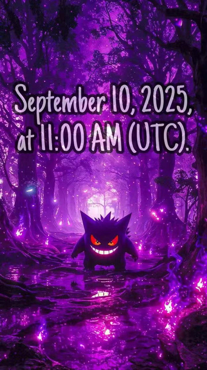 Molishow2024's tweet photo. 👿 #Gengar
宝可梦耿鬼今晚7点发射,又能隐身又带毒,打谁都没对手的幽灵👿毒属性耿鬼今晚来袭!
👿你做好准备了吗👿
👿 发射:2025年9月10日(今天)中国时间晚上7点(UTC 1 PM)
👿CA:
0xF5B6A7816026F745fcfEE8F0DBF39eCCC751d7bd
#BNBChain #100gem #memecoin https://t.co/xRzti1O2vk