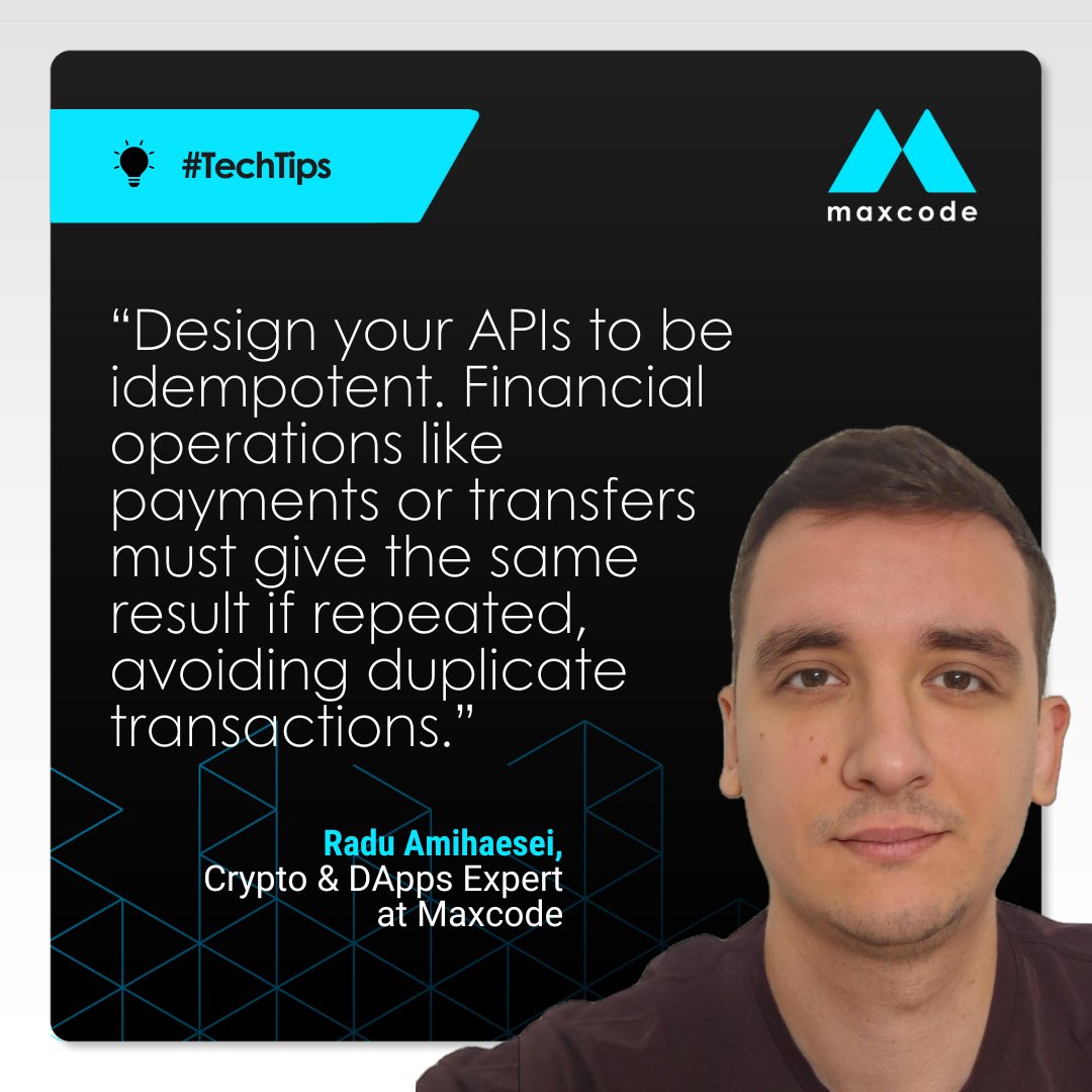 #TechTips: Idempotency in #FinTech &amp; #Blockchain.
As Radu Amihaesei explains: retries (network delays, user errors, system issues) must not cause duplicates or chaos. Idempotent APIs keep results stable—essential for smart contracts &amp; transaction gateways.
#Crypto #Web3 #Maxcode