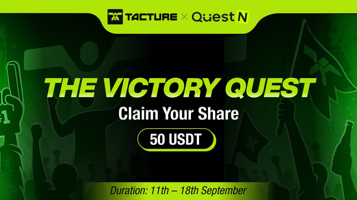 🔰#Tacture x #QuestN invite you to join this special quest where every step brings you closer to rewards.

➖Complete the challenges, prove your skills, and claim your share of 50 #USDT! 

📅 Duration: Sept 11 – 18

👉 Start your journey now: app.questn.com/quest/10800131…

#Giveaway