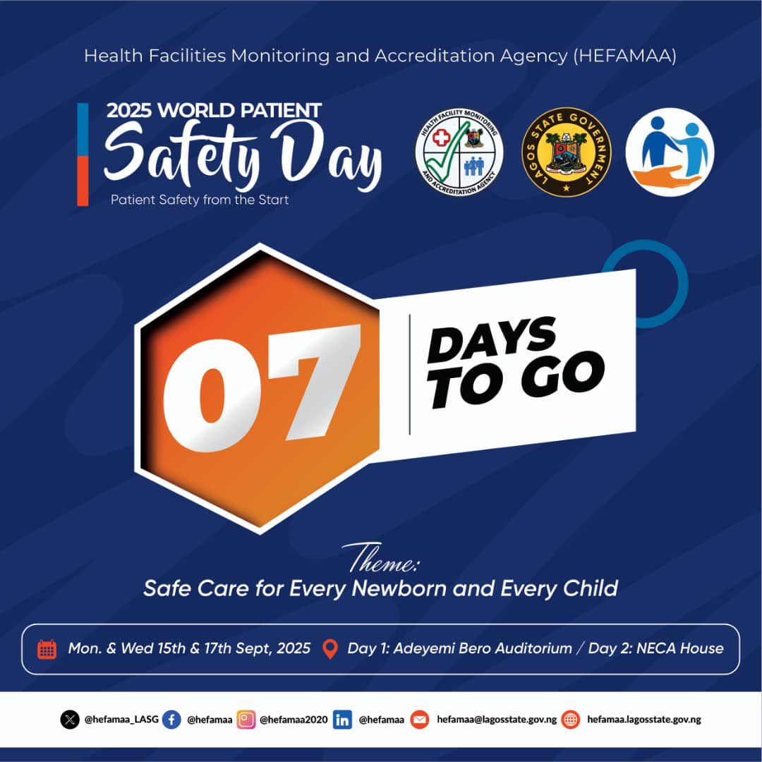 HEFAMAA_LASG's tweet image. Every newborn. Every child. Everywhere. Safe care is not a privilege — it’s a right. Let’s prioritize patient safety for the vulnerable.

Count down 7 days to go.

#WorldPatientSafetyDay2025
 #SafeCareForAll