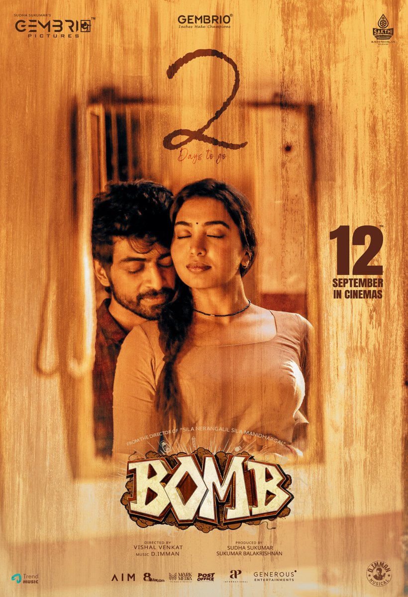 Cinema Talks (@cinematalks_) on Twitter photo #BombMovie 💣 hits the big screens in just 2 days – get ready for an entertainer packed with fun & emotions!!
Sep 12th release in theatres.
Produced by <a href="/gembriopictures/">Gembrio Pictures</a>
TN release by <a href="/SakthiFilmFctry/">Sakthi Film Factory</a>
<a href="/iam_arjundas/">Arjun Das</a> <a href="/ShivathmikaR/">Shivathmika Rajashekar</a> <a href="/kaaliactor/">Kaali Venkat</a> <a href="/SudhaSukumar4/">Sudha Sukumar</a> <a href="/vishalvenkat_18/">Vishal Venkat</a> #BombMovie 💣 hits the big screens in just 2 days – get ready for an entertainer packed with fun & emotions!!
Sep 12th release in theatres.
Produced by <a href="/gembriopictures/">Gembrio Pictures</a>
TN release by <a href="/SakthiFilmFctry/">Sakthi Film Factory</a>
<a href="/iam_arjundas/">Arjun Das</a> <a href="/ShivathmikaR/">Shivathmika Rajashekar</a> <a href="/kaaliactor/">Kaali Venkat</a> <a href="/SudhaSukumar4/">Sudha Sukumar</a> <a href="/vishalvenkat_18/">Vishal Venkat</a>