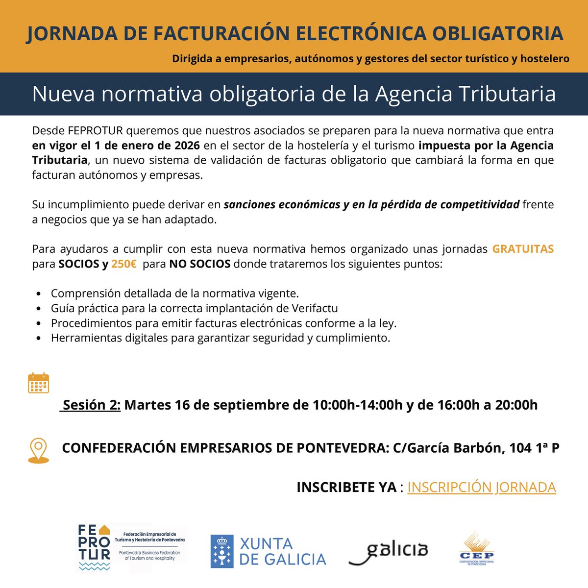 feprohos's tweet photo. 📢 El 1 de enero de 2026 entra en vigor la facturación electrónica obligatoria y en #Feprotur queremos que estés informado.
Jornada:
📅 16 septiembre
📍 C/ García Barbón, 104 – Pontevedra

Inscríbete 👉 https://t.co/iEUd7kdRt6

@Xunta @CEP_Pontevedra https://t.co/Q0D6Rk5ST7