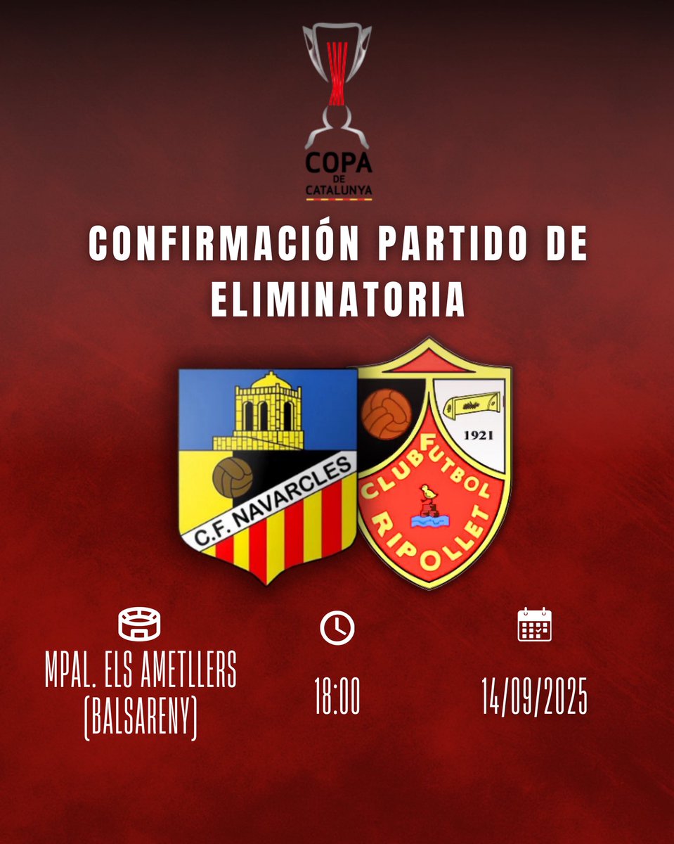 ✅PARTIDO CONFIRMADO

El primer equipo se medirá en la 3a ronda eliminatoria de #CopaCatalunya 🆚 <a href="/CFNavarcles/">CF Navarcles</a> 

🔴Vamos equipo, juntos podemos🔴

#VamosRipo #CFRipolletdesde1921