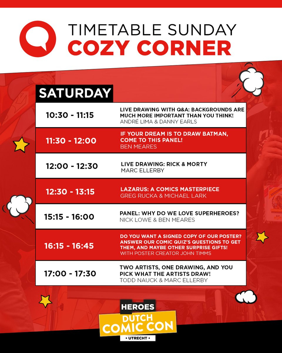 Cozy Corner Sunday Schedule 🗓️

🏞️ 10:30 – André Lima &amp; Danny Earls
🦇 11:30 – Ben Meares
🛸 12:00 – Marc Ellerby
📖 12:30 – Greg Rucka &amp; Michael Lark
💬 15:15 – Nick Lowe &amp; Ben Meares
🎁 16:15 – John Timms
✏️ 17:00 – Todd Nauck &amp; Marc Ellerby
 
See more: bit.ly/4cWzcLn