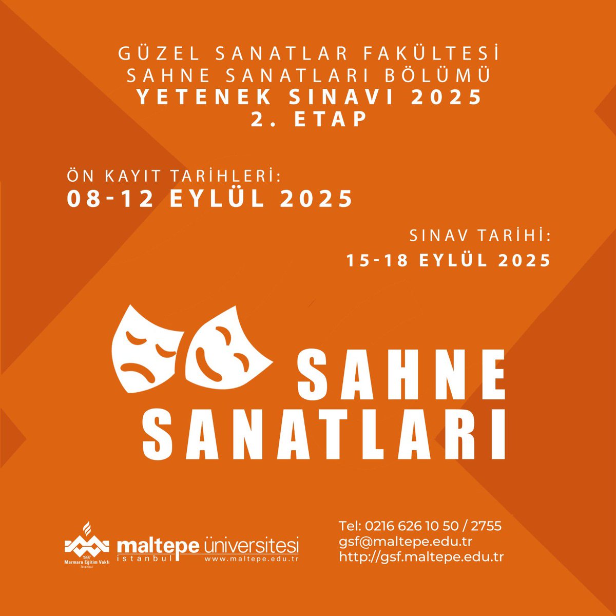 Işığını sahnede parlatmaya hazır mısın? 🌟
Maltepe Üniversitesi Sahne Sanatları Bölümü Yetenek Sınavı 2. Etap başvuruları başladı!
🗓️ Ön kayıt: 08–12 Eylül 2025
🗓️ Sınav: 15–18 Eylül 2025

Online Başvuru ➡️ mubis.maltepe.edu.tr/lisans/OYSCevr…