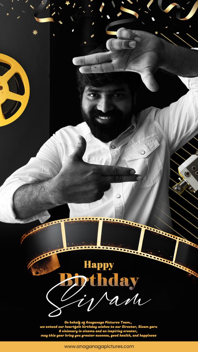 AnaganagaP's tweet photo. Happy Birthday to Our Director Sivam Garu! 

On behalf of the Anaganaga Pictures Team, we extend our warmest wishes to our visionary Director, Sivam garu.
Your passion for cinema and creativity continues to inspire us every day. 

#HappyBirthday #AnaganagaPictures #directorsivam https://t.co/q3prlryLrY