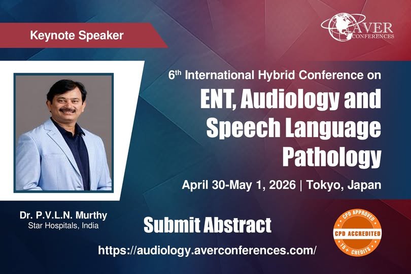 Submit #abstract here: lnkd.in/g7CQVa_v
We're honoured to present Dr. PVLN Murthy, from Star Hospitals, #India, who will be delivering a valuable #Keynotepresentation at the #CPDaccredited "5th International #HybridConference on #ENT, #Audiology &amp; #SpeechLanguagePathology