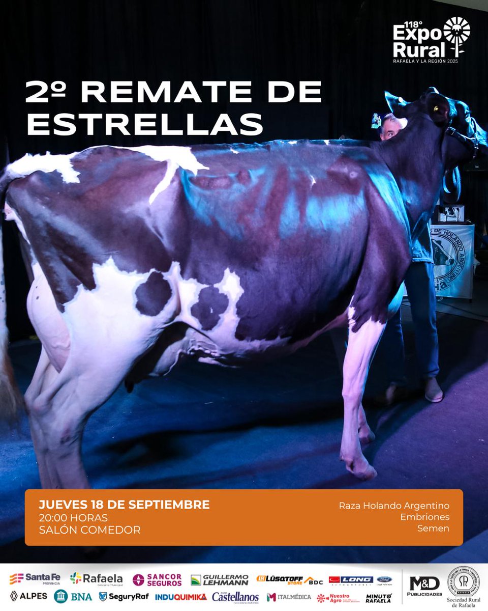📅 Agenda de #Remates de la #ExpoRural2025
2º Remate de Estrellas (Raza Holando Argentino / Embriones / Semen) durante la CENA PREMIACIÓN de la 8º Competencia de Vacas a Campo y  agasajo a  cabañas 104º Concurso Vacas Lecheras. ¡Este año se incorporan las razas de carne!