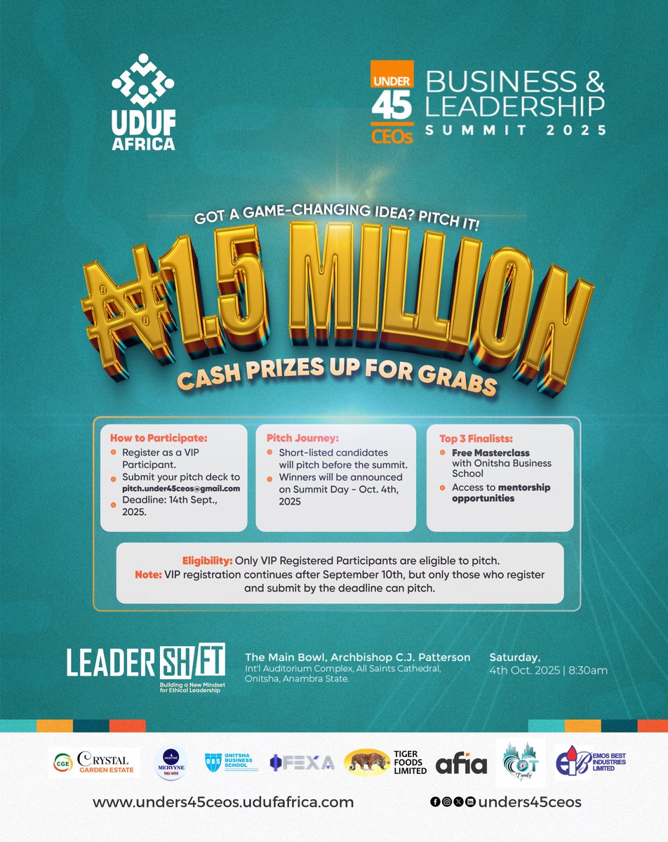 Don’t just watch others win, this is YOUR shot!

The Under 45 CEOs Business &amp; Leadership Summit 2025 is giving out ₦1.5 MILLION in cash prizes to the brightest ideas. 💡🔥
This isn’t just about the money. 

Winners also get:
✨ A free Masterclass with <a href="/OBS_Nigeria/">OnitshaBusinessSchool</a>