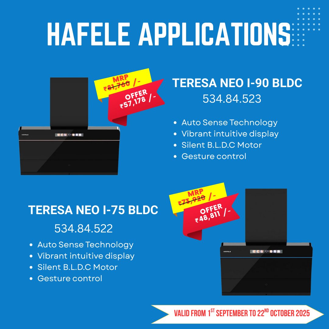 DHKitchenware's tweet photo. 🌟 Innovation Meets Style – Hafele Teresa Neo Chimneys 🌟

🔥 Teresa Neo I-90 and I-75 BLDC bring style, efficiency + smart features💨

Auto Sense 🤖 | Silent Motor 🔇 | Gesture Control ✋

📅 Valid: 1 Sep–22 Oct 2025

🌐 https://t.co/ztptvss5q7

#Hafele #SmartKitchen https://t.co/4MgPx5Z0Bb