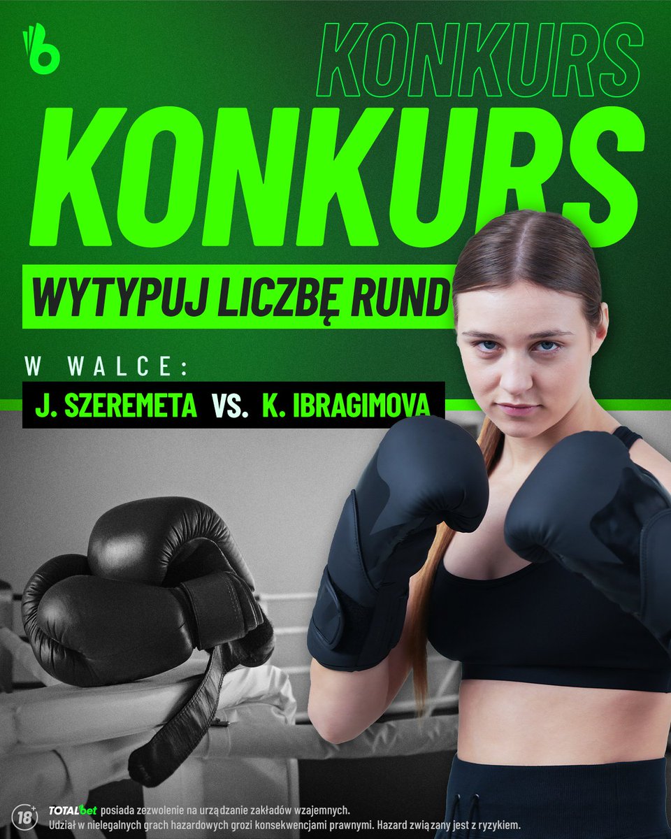 TOTALbetPL's tweet photo. #KONKURS
🥊 Wytypuj jaką ilość rund będzie trwał pojedynek Julii Szeremety z Kariną Ibragimovą!
Zasady:
💚 Polub ten post
✅ Obserwuj
@TOTALbetPL
#⃣ Dodaj do odpowiedzi #TOTALbet
👉 Pierwsze 3 osoby, które zrobią to poprawnie otrzymają freebet 20 PLN‼️
⏳ Na Wasze odpowiedzi czekamy do 18:30!
Regulamin 📷 https://t.co/HPt9BqNHuA