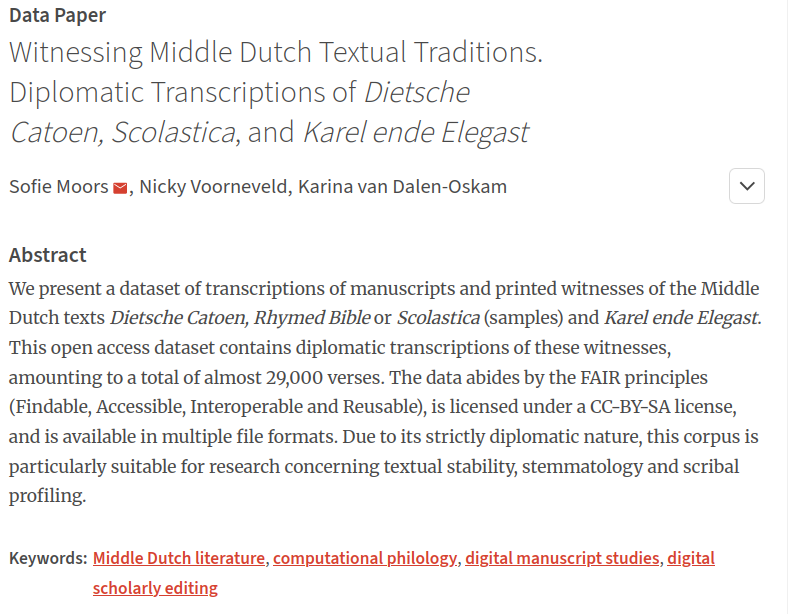 up_johd's tweet photo. #johdpapers 
Newly published #datapaper  on #ComputationalPhilology

📰"Witnessing Middle Dutch Textual Traditions. Diplomatic Transcriptions of Dietsche Catoen, Scolastica, and Karel ende Elegast"
✍️@SofieMoors, Nicky Voorneveld, Karina van Dalen-Oskam
➡️https://t.co/7r6DPRzZEz https://t.co/736MhaDR36