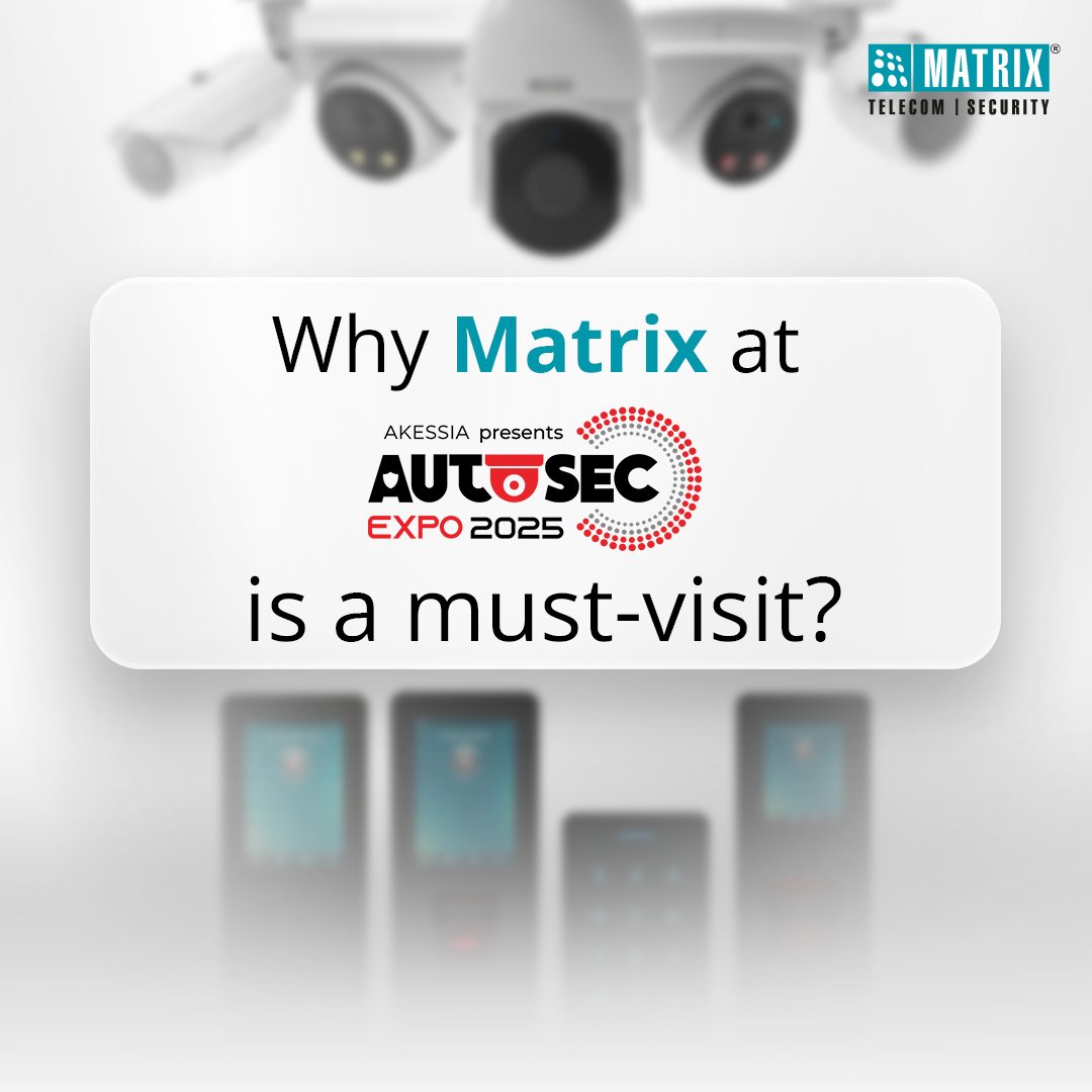 Matrix_Comsec's tweet image. Why visit Matrix @ #AutoSec2025? 

From enterprise security to IT, Security &amp;amp; Automation innovations, we’re unmissable at Kerala’s next-gen tech platform.

Register: matrixcomsec.com/autosec-expo/

#AccessControl #TimeAttendance #VideoSurveillance  #PhysicalSecurity #MatrixComsec