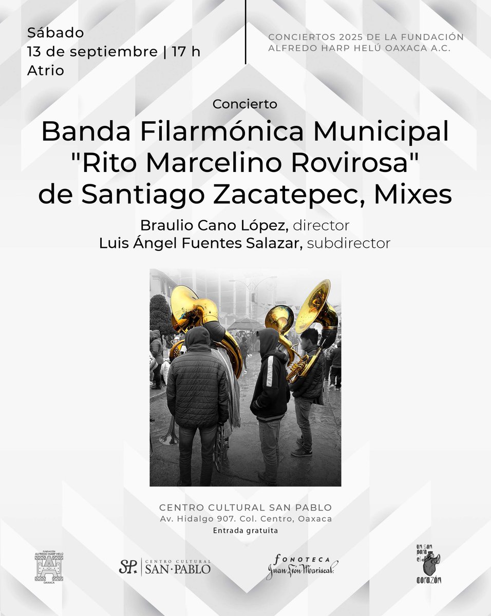 Próximo concierto:  
La Fonoteca te invita al concierto de la Banda Filarmónica Municipal "Rito Marcelino Rovirosa" de Santiago Zacatepec, Mixes este 13 de septiembre a las 17h en el atrio del <a href="/fahho_sanpablo/">Centro Cultural SP</a>
<a href="/FundacionAHHO/">Fundación Alfredo Harp Helú Oaxaca</a>

ENTRADA LIBRE