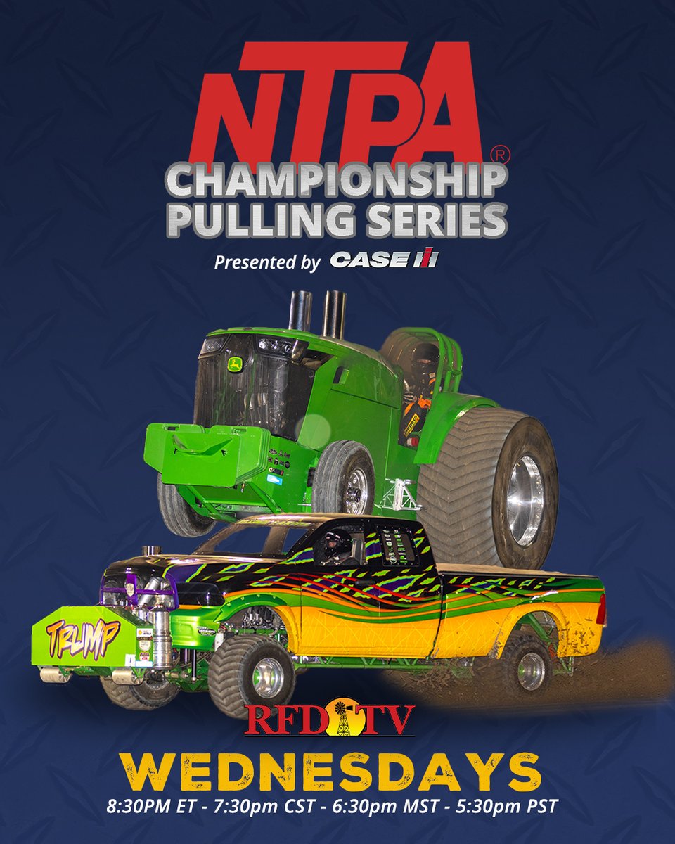 NTPApull's tweet photo. The 2025 NTPA Season is coming to RFD-TV! Don't miss Hutchinson, Minnesota’s Power Pull Nationals put on a smoke show with Super Stock Diesel Tractors and 4×4 Trucks. 🚜 💨 New episodes of the NTPA Championship Pulling Series every Wednesday at 8:30pm ET. 📺 #rfdtv #tvseries https://t.co/fCAF3DwTqt