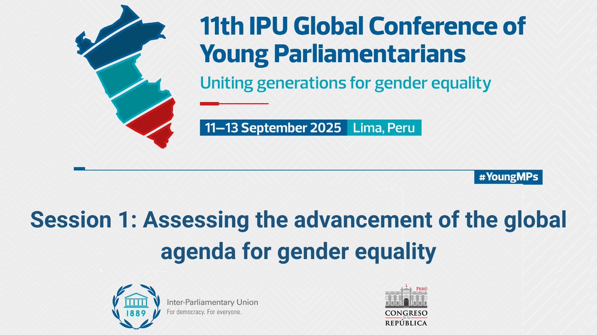IPUparliament's tweet image. The 1️⃣1️⃣th IPU Global Conference of #YoungMPs, hosted by @congresoperu🇵🇪 will assess the advancement of the global agenda for gender equality, reflecting #IPU's 2025 focus on #genderequality.
Discover the conference ahead of the opening day tomorrow!
➡️ipu.org/11YMPs