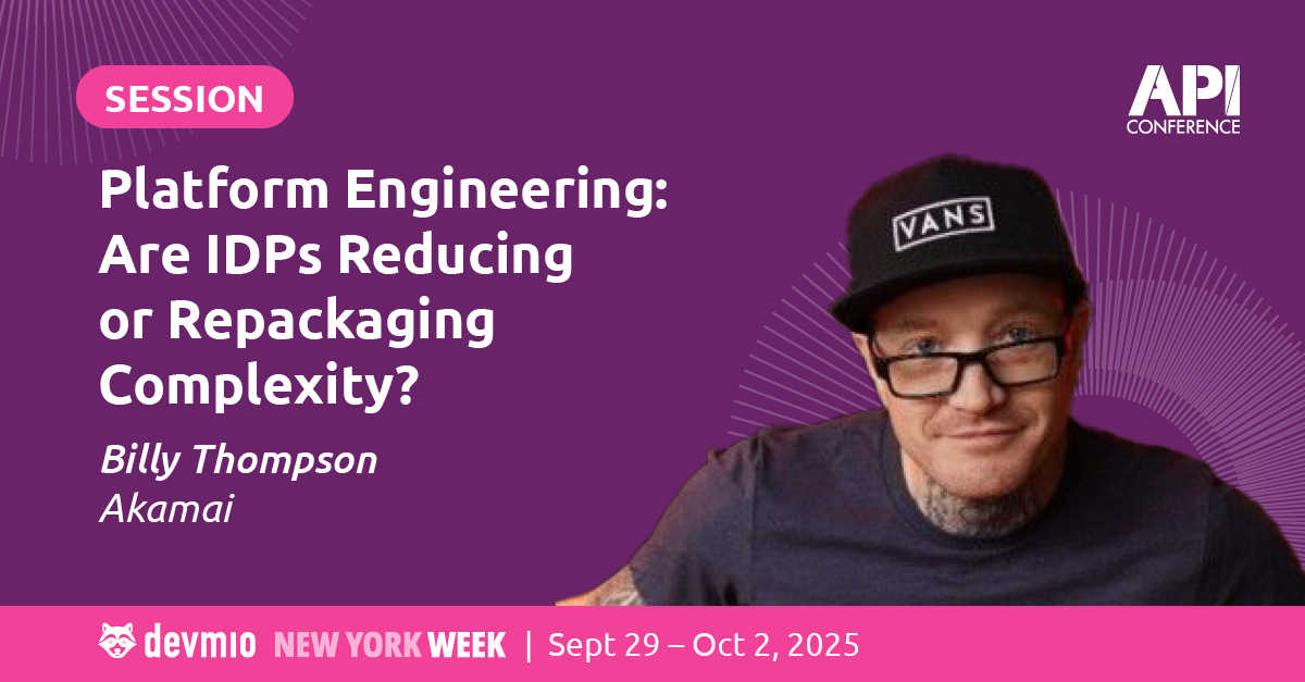 api_conference's tweet image. ⚙️ Are IDPs really reducing toil—or just repackaging it?
Join Billy Thompson at #APIcon New York (Sept 30) for a reality check on platform engineering, golden path templates & IaC-powered IDPs.
👉 f.mtr.cool/azoniinlqm
#PlatformEngineering #IDP #CloudNative #APIs