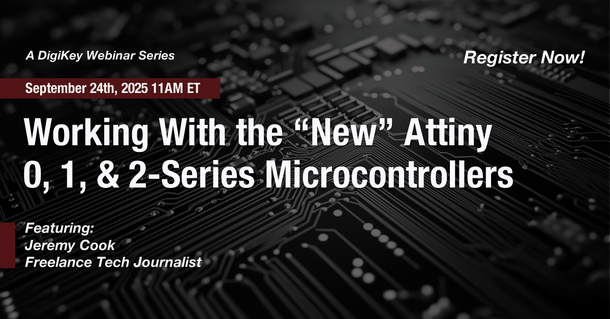 embedded_comp's tweet image. “Working With the “New” Attiny 0, 1, and 2-Series Microcontrollers”
🗓️TOMORROW, September 24th, 11 AM ET
In this online training class, presenter Jeremy Cook will introduce and demystify the “new” ATtiny series, enabling you to take advantage of these chips in your next project!…