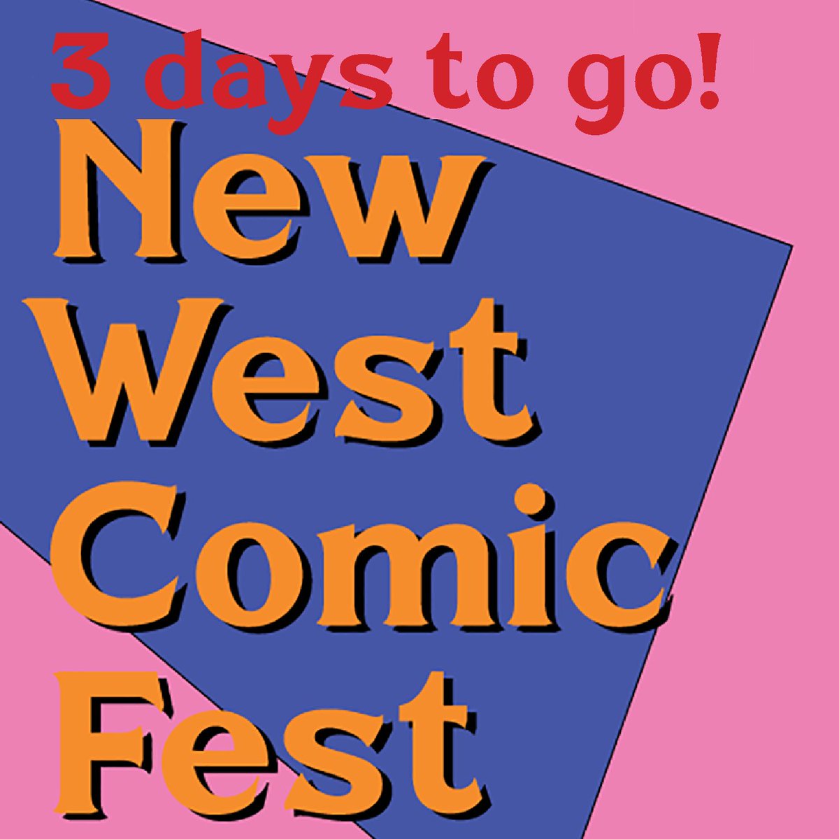 3 DAYS TO GO!

New West Comic Fest
13th September 2025,
from 11am to 5pm

Sapperton Community Hall
318 Keary St,
New Westminster, BC V3L 3L2

Admission: $5 (get a coupon booklet)
– children under 13 get in free!

newwestcomicfest.ca