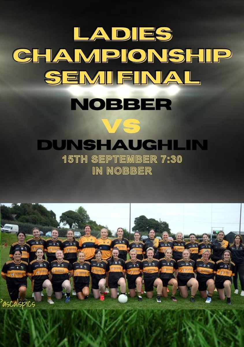 💥 Best of luck to our Adult Ladies 💥
Championship Semi-Final 🏐
 📍Nobber | 🕢 Mon 7:30 PM
 ⚔️Nobber v Dunshaughlin
Let’s get out and cheer the team on! 
 🎟️Admission €5
#GAA #LadiesFootball #MeathGAA