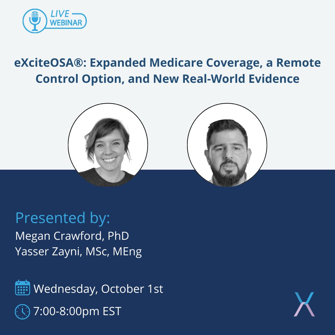eXciteOSA's tweet image. Live Webinar: eXciteOSA® Updates

➡️ Expanded Medicare coverage
➡️ New remote control option
➡️ New real-world evidence

Hear from Yasser Zayni, MSc, MEng &amp;amp; Dr. Megan Crawford.

📆 Oct 1 | 7 PM ET
🔗 Sign Up Now: events.teams.microsoft.com/event/e8d27e60…

#SleepApnea #MedicareCoverage #eXciteOSA
