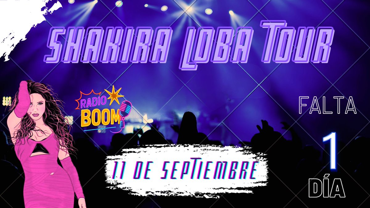 ¡Solo falta un dia! 
"Shakira loba tour"
¡no te lo pierdas!