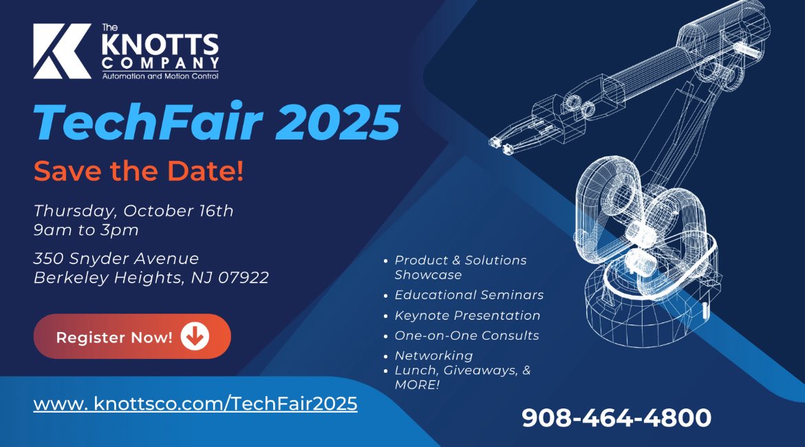 🦾 <a href="/KnottsCompany/">The Knotts Company</a> Annual TechFair is BACK!!!

📅 Thursday, October 16, 2025
🕰️ 9:00 am – 3:00 pm
📍 Knotts Headquarters 

💡Automation Starts with YOU: 
Innovate, Automate, Sustain – Powering American Manufacturing! 💡

REGISTER:
knottsco.com/TechFair2025